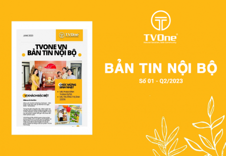 [Q2/2023] Bản Tin Nội Bộ TVOne Việt Nam Số Tháng 6