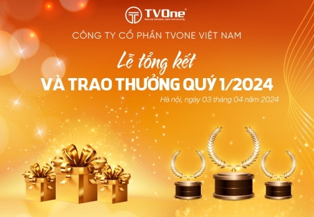 Lễ tổng kết và vinh danh Quý I năm 2024